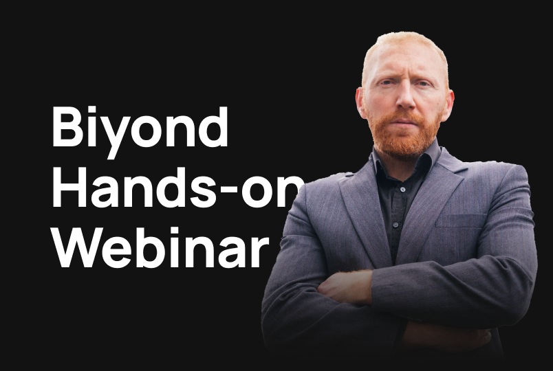 Biyond Hands-on Webinar | August 25, Sunday